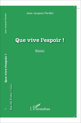 Que vive l'espoir