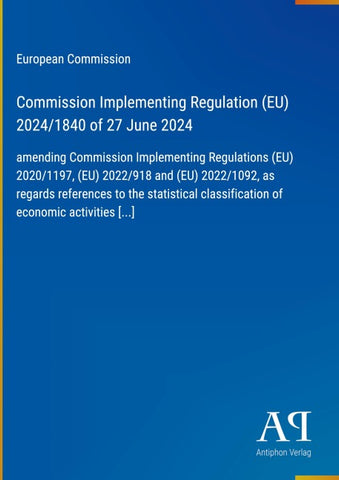 Commission Implementing Regulation (EU) 2024/1840 of 27 June 2024