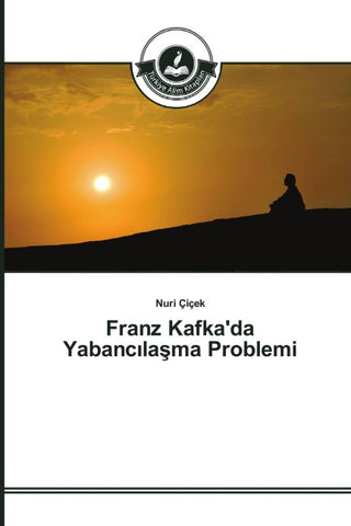 Franz Kafka'da Yabanc¿la¿ma Problemi