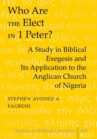 Who are the Elect in 1 Peter?