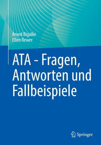 ATA - Fragen, Antworten und Fallbeispiele
