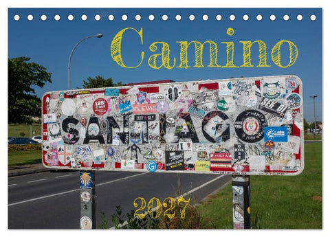 Camino 2027 (Tischkalender 2027 DIN A5 quer), CALVENDO Monatskalender