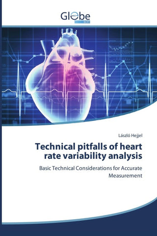 Technical pitfalls of heart rate variability analysis
