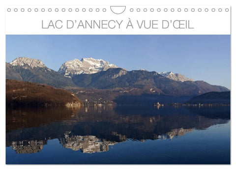 Lac d'Annecy à vue d'¿il (Calendrier mural 2027 DIN A4 vertical), CALVENDO calendrier mensuel