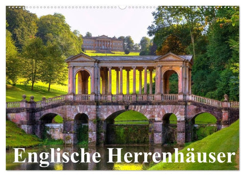 Englische Herrenhäuser (Wandkalender 2026 DIN A2 quer), CALVENDO Monatskalender