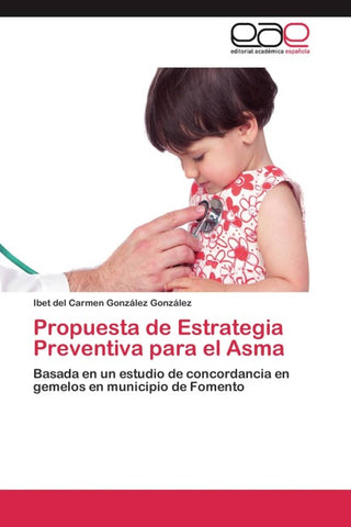 Propuesta de Estrategia Preventiva para el Asma