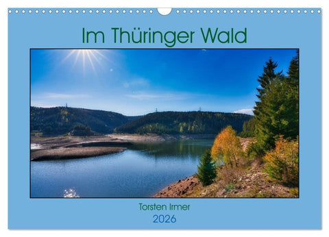 Im Thüringer Wald (Wandkalender 2026 DIN A3 quer), CALVENDO Monatskalender