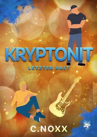 Kryptonit – Letzter Halt