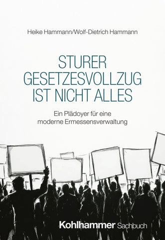 Sturer Gesetzesvollzug ist nicht alles