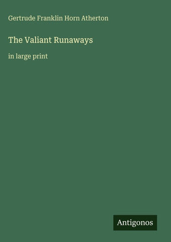 The Valiant Runaways