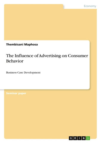 The Influence of Advertising on Consumer Behavior