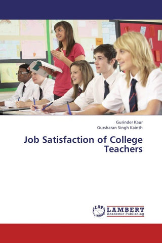 Job Satisfaction of College Teachers