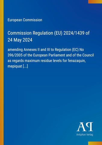 Commission Regulation (EU) 2024/1439 of 24 May 2024