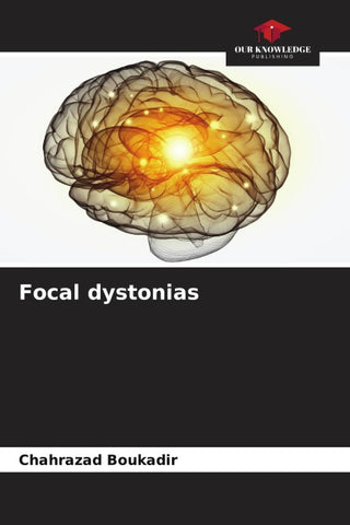 Focal dystonias