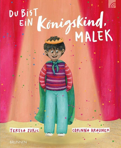 Du bist ein Königskind, Malek
