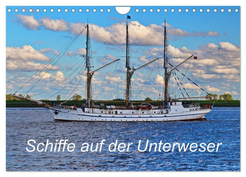 Schiffe auf der Unterweser (Wandkalender 2027 DIN A4 quer), CALVENDO Monatskalender