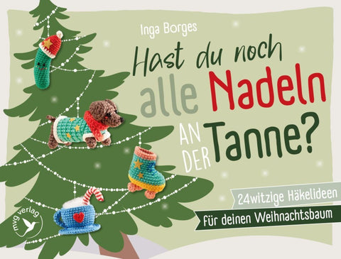 Hast du noch alle Nadeln an der Tanne?