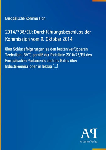 2014/738/EU: Durchführungsbeschluss der Kommission vom 9. Oktober 2014