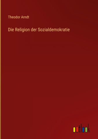 Die Religion der Sozialdemokratie