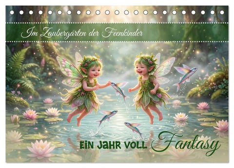 Im Zaubergarten der Feenkinder (Tischkalender 2027 DIN A5 quer), CALVENDO Monatskalender