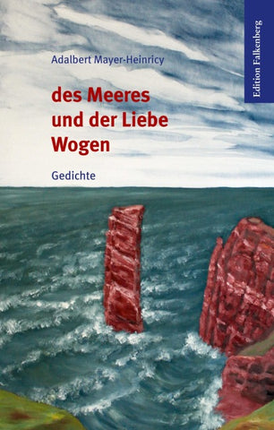 Des Meeres und der Liebe Wogen