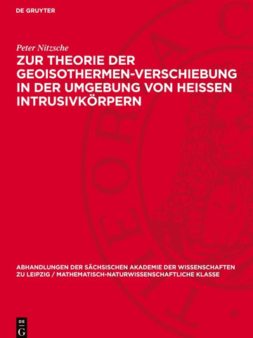 Zur Theorie der Geoisothermen-Verschiebung in der Umgebung von heissen Intrusivkörpern