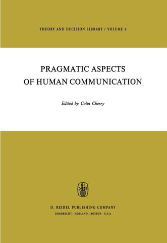 Pragmatic Aspects of Human Communication