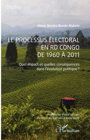 Le processus électoral en RD Congo de 1960 à 2011