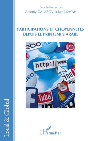 Participations et citoyennetés depuis le Printemps arabe