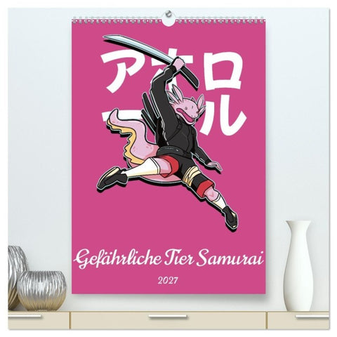 Gefährliche Tier Samurai (hochwertiger Premium Wandkalender 2027 DIN A2 hoch), Kunstdruck in Hochglanz