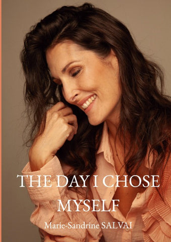 The day I chose myself