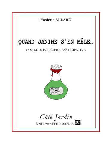 Quand Janine s'en mêle...