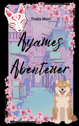 Ayames Abenteuer