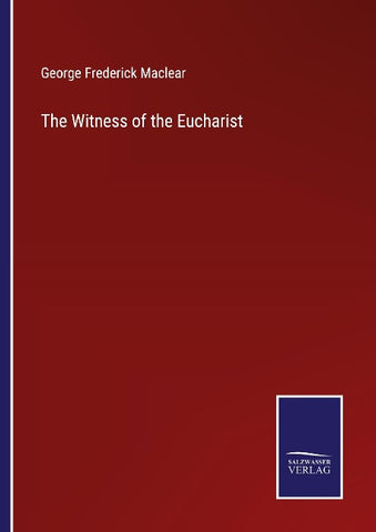 The Witness of the Eucharist