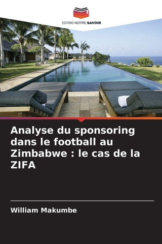 Analyse du sponsoring dans le football au Zimbabwe : le cas de la ZIFA