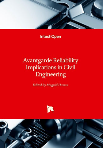 Avantgarde Reliability Implications in Civil Engineering