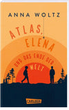 Atlas, Elena und das Ende der Welt