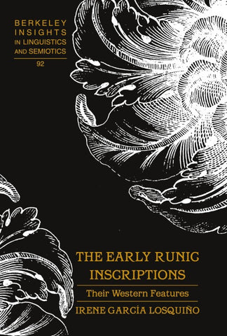 The Early Runic Inscriptions