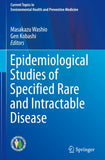 Epidemiological Studies of Specified Rare and Intractable Disease