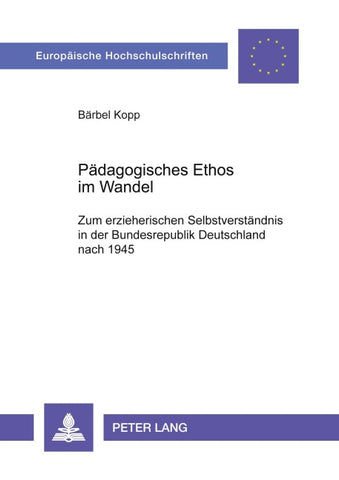 Pädagogisches Ethos im Wandel
