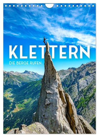 Klettern - Die Berge rufen. (Wandkalender 2027 DIN A4 hoch), CALVENDO Monatskalender