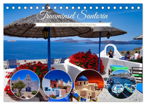 Trauminsel Santorin (Tischkalender 2027 DIN A5 quer), CALVENDO Monatskalender
