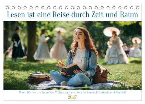 Lesen ist eine Reise durch Zeit und Raum (Tischkalender 2027 DIN A5 quer), CALVENDO Monatskalender