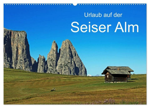 Urlaub auf der Seiser Alm (Wandkalender 2027 DIN A2 quer), CALVENDO Monatskalender