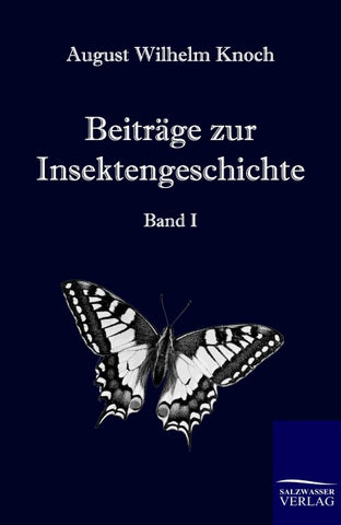 Beiträge zur Insektengeschichte