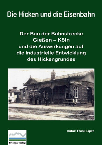 Die Hicken und die Eisenbahn