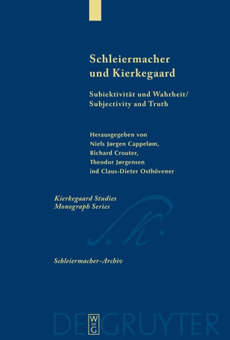 Schleiermacher und Kierkegaard