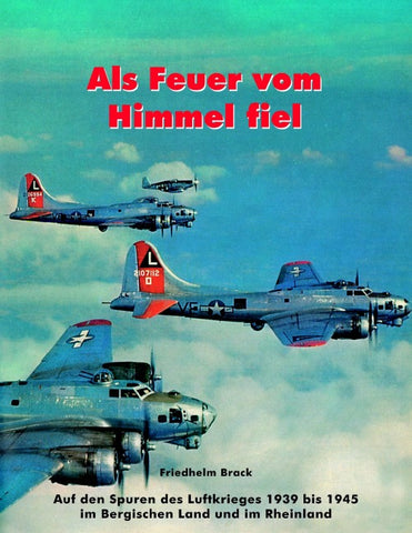 Als Feuer vom Himmel fiel