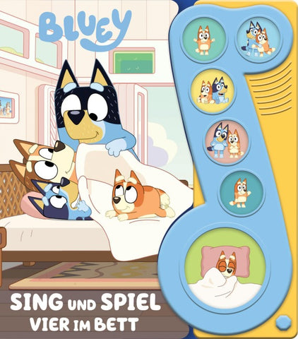 Bluey - Sing und spiel: Vier im Bett - Liederbuch mit Sound - Pappbilderbuch mit 6 Melodien