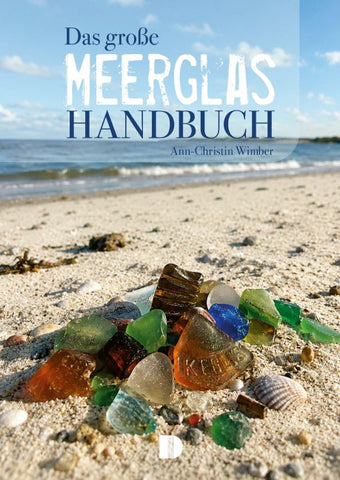 Das große Meerglas-Handbuch